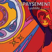 Lushlife - Depaysement (feat. D&auml;lek)