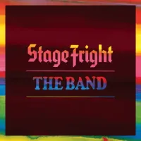 The Band - Stage Fright (50th Anniversary Edition)