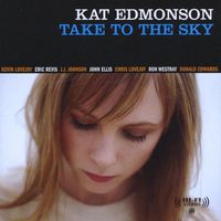 Kat Edmonson - Take To The Sky