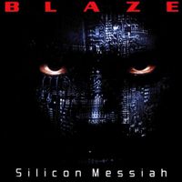 Blaze Bayley - Silicon Messiah