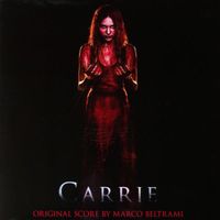 Marco Beltrami - Carrie