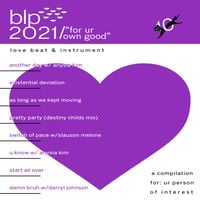 dj blackpower - blp2021: "for ur own good"