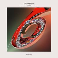 Various Artists - Virtual Dreams: Ambient Explorations In The House & Techno Age, 1993​-​1997 (vinyl​/​cd version)