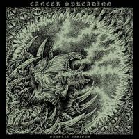 Cancer Spreading - Ghastly Visions