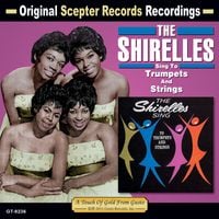 The Shirelles - Sing to Trumpets and Strings