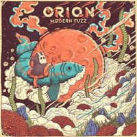 Modern Fuzz - Orion
