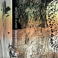 Wojtek Kurek - Buoyancy