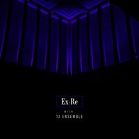 Ex:Re - Where the Time Went