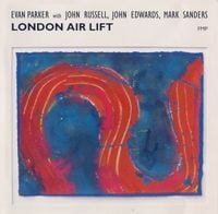 Evan Parker - London Air Lift