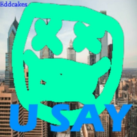 Eddcakes - U Say