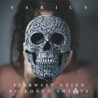 Sarius - Pierwszy Dzień Po Końcu Świata