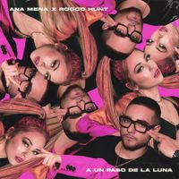 Ana Mena - A Un Paso De La Luna