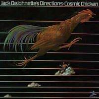 Jack DeJohnette's Directions - Cosmic Chicken