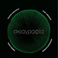 Thanos Chrysakis, Kurt Liedwart, Nuno Torres & Ernesto Rodrigues - Skiagraph&iacute;a