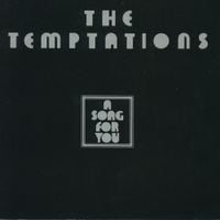 The Temptations - A Song For You