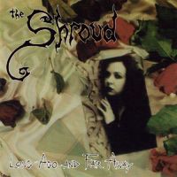 The Shroud - Long Ago and Far Away