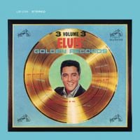 Elvis Presley - Elvis' Golden Records, Volume 3