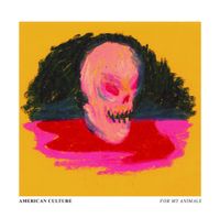 American Culture - For My Animals
