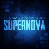 German Garmendia - Supernova