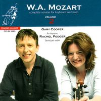 Rachel Podger / Gary Cooper - W.A. Mozart: Complete Sonatas for Keyboard and Violin Volume 2