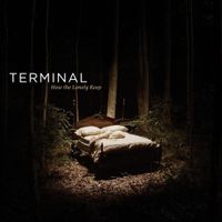 Terminal - How the Lonely Keep