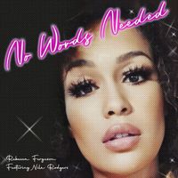 Rebecca Ferguson - No Words Needed (feat. Nile Rodgers)