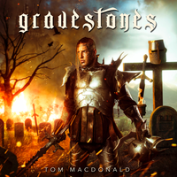Tom MacDonald - Gravestones