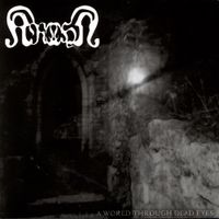 Krohm - A World Through Dead Eyes