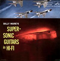Billy Mure - Supersonic Guitars In Hi-Fi