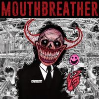 MouthBreather - Wasted Science