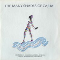 Derrick Carter - The Many Shades Of Cajual