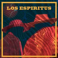 Los Esp&iacute;ritus - Los Esp&iacute;ritus