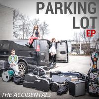 The Accidentals - Parking Lot