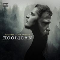 Upchurch & Adam Calhoun - Hooligan