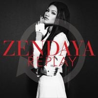Zendaya - Replay