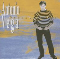 Antonio Vega - Oc&eacute;ano de Sol
