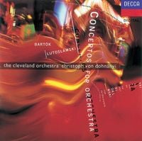 Cleveland Orchestra & Christoph Von Dohn&aacute;nyi - Bart&oacute;k/Lutoslawski: Concertos for Orchestra