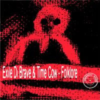 Exile Di Brave & Time Cow - Folklore