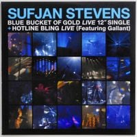 Sufjan Stevens - Blue Bucket of Gold (Live) / Hotline Bling (Live)