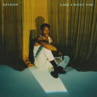 GIVĒON - LIKE I WANT YOU