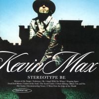 Kevin Max - Stereotype Be