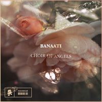 Banaati - Choir of Angels