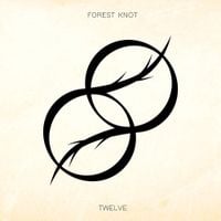 Forest Knot - Twelve