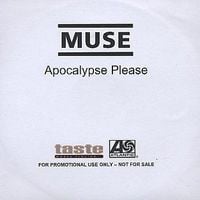 Muse - Apocalypse Please