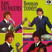 Los Shakers - Break It All