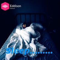 Eddison Patterson - Sleep