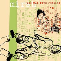 Mirah - The Old Days Feeling