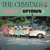 The Crystals - Twist Uptown