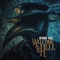 Mono Inc. - Welcome To Hell