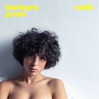 Barbara Pravi - Voil&agrave;